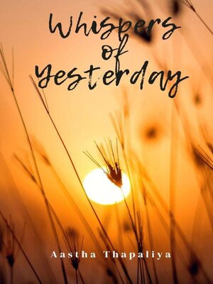 cover image of Whispers of Yesterday